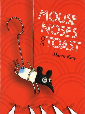 cover image of Mouse Noses on Toast